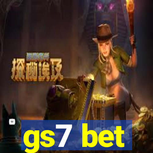 gs7 bet